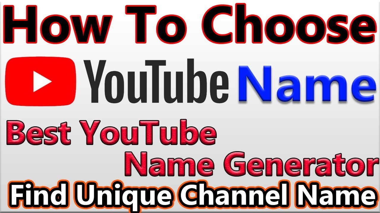 YouTube Channel Name Ideas